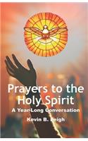 Prayers To The Holy Spirit