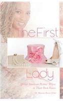 First Lady: African American Pastors' Wives in Their Own Voices