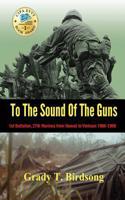 To the Sound of the Guns