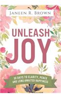 Unleash Joy