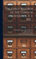 Early Records of the Town of Providence, V. I-XXI ...; 3