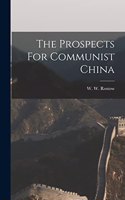 Prospects For Communist China