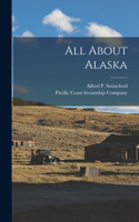 All About Alaska