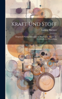 Kraft und Stoff