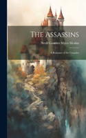 Assassins: A Romance of the Crusades