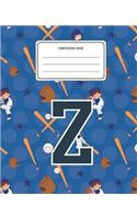 Composition Book Z: Baseball Pattern Composition Book Letter Z Personalized Lined Wide Rule Notebook for Boys Kids Back to School Preschool Kindergarten and Elementary 