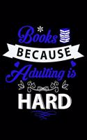 Books Because Adulting Is Hard