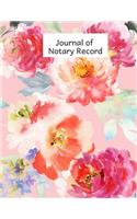 Journal of Notary Record: Notary Journal- Public Notary Logbook -Large Entries - Notary Receipt Book