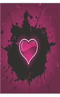 Heart in the dark powerful pink: A notebook full of love