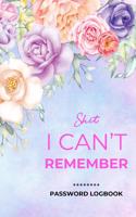 Shit I Can't Remember