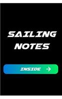 Sailing Notes Inside: Sailing Blank Line Sports Journal / Notebook Gift (6 X 9 - 110 Blank Pages)