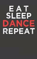 Eat Sleep Dance Repeat