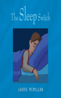The Sleep Switch