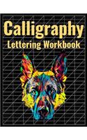 Calligraphy Lettering Workbook: 140 Blank Pages of Practice Slanted Grid Paper, German Shepherd Dog Cover Art, Large 8.5 x 11 inches (21.59 x 27.94 cm)