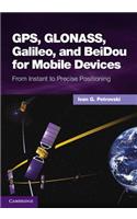 Gps, Glonass, Galileo, and Beidou for Mobile Devices