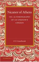 Nicanor of Athens: The Autobiography of an Unknown Citizen