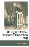 An English Woman-Sergeant in the Serbian Army