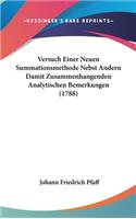 Versuch Einer Neuen Summationsmethode Nebst Andern Damit Zusammenhangenden Analytischen Bemerkungen (1788)