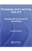 Pedagogy and Learning with ICT