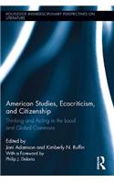 American Studies, Ecocriticism, and Citizenship