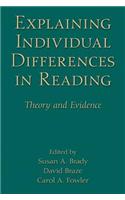 Explaining Individual Differences in Reading