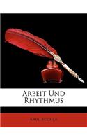 Arbeit Und Rhythmus