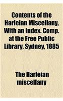Contents of the Harleian Miscellany, with an Index. Comp. at the Free Public Library, Sydney, 1885