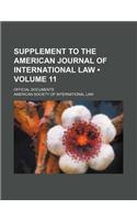 Supplement to the American Journal of International Law (Volume 11); Official Documents