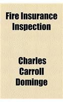Fire Insurance Inspection