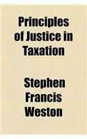 Principles of Justice in Taxation