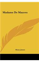 Madame de Mauves