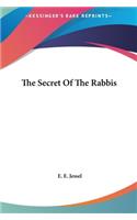 Secret Of The Rabbis
