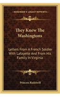 They Knew the Washingtons