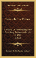 Travels In The Crimea