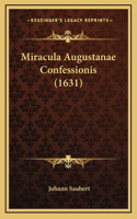 Miracula Augustanae Confessionis (1631)