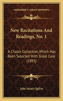 New Recitations And Readings, No. 1
