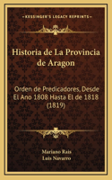 Historia de La Provincia de Aragon