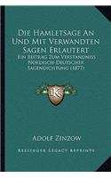 Die Hamletsage an Und Mit Verwandten Sagen Erlautert