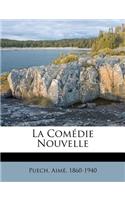 Comédie Nouvelle