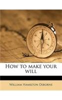 How to Make Your Will
