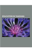 Education in Tanzania: Africaid, Babati Link Group, Centre of Youth and Development and Adult Education, College of African Wildlife Manageme(English)