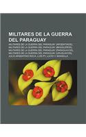 Militares de La Guerra del Paraguay