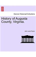 History of Augusta County, Virginia.