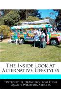 The Inside Look at Alternative Lifestyles