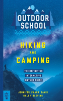 Outdoor School: Hiking and Camping