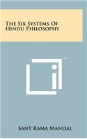 The Six Systems of Hindu Philosophy
