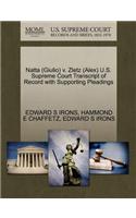 Natta (Giulio) V. Zletz (Alex) U.S. Supreme Court Transcript of Record with Supporting Pleadings