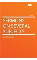 Sermons on Several Subjects Volume 1