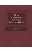Flora Bremensis: (English)