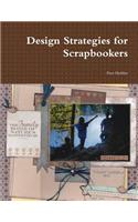 Design Strategies for Scrapbookers